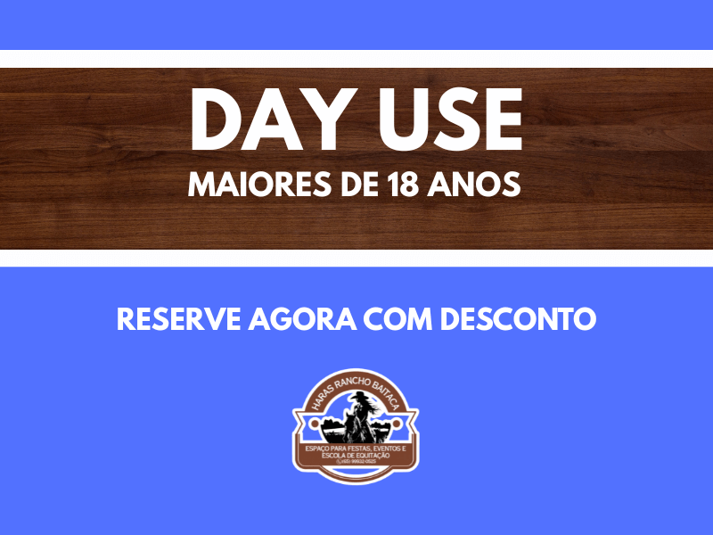 Day Use | Ingresso Adulto